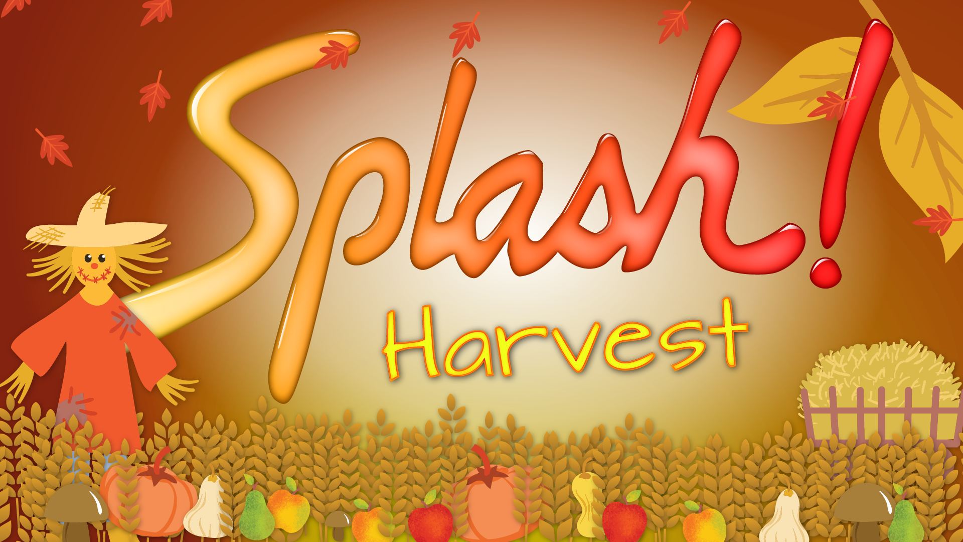 Harvest-Splash-(CS-Header) Harvest Splash!